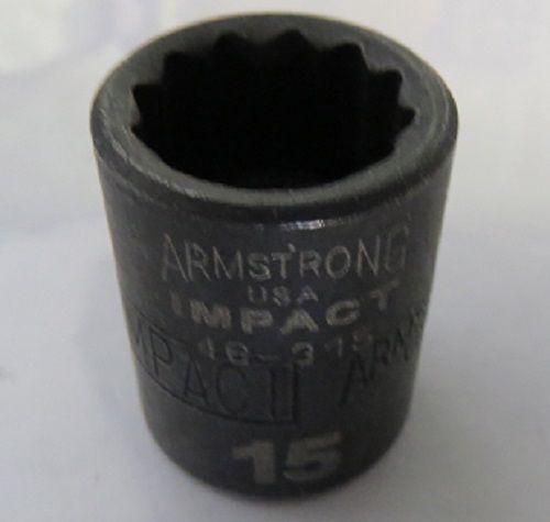 Armstrong 46-315D 3/8" Drive 12 Point Impact Socket 15mm USA
