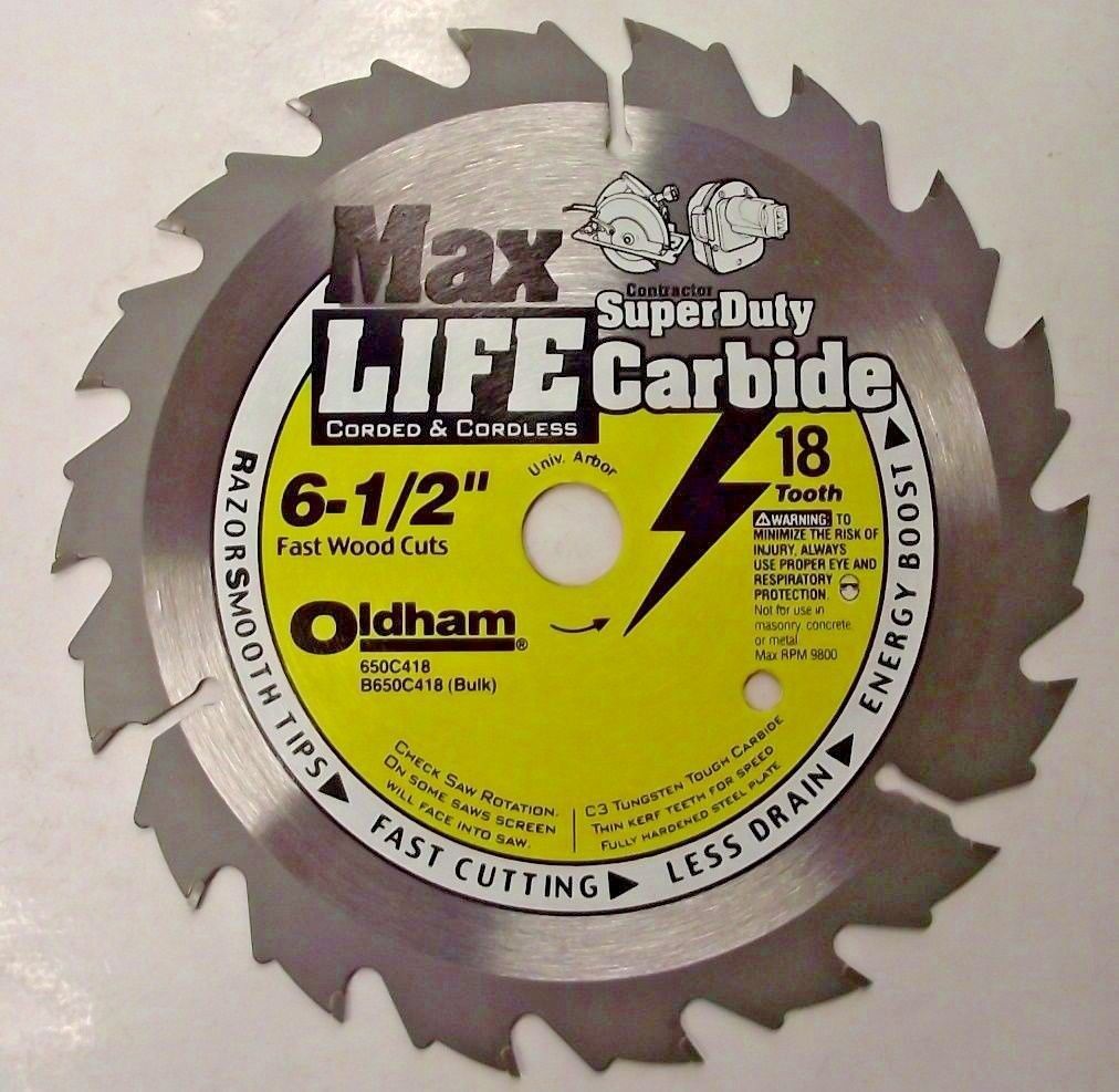 Oldham 650C418 6-1/2" x 18 Tooth Super Duty Carbide Saw Blade Univ. Arbor Carded