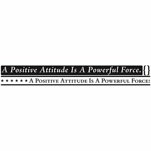 #78180 Motivational Wall Message "A Positive Attitude Is A Powerful Force"