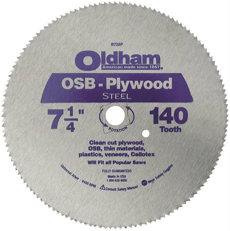 Oldham B725P Saw Blade OSB Plywood 140 Tooth Steel