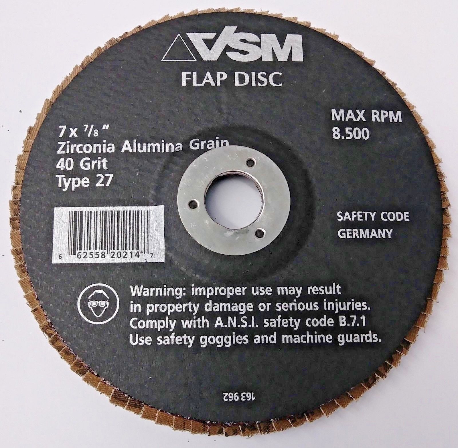 VSM 163 962 7" x 7/8" Zirconia Alumina Grain 40 Grit Type 27 Flap Disc Germany